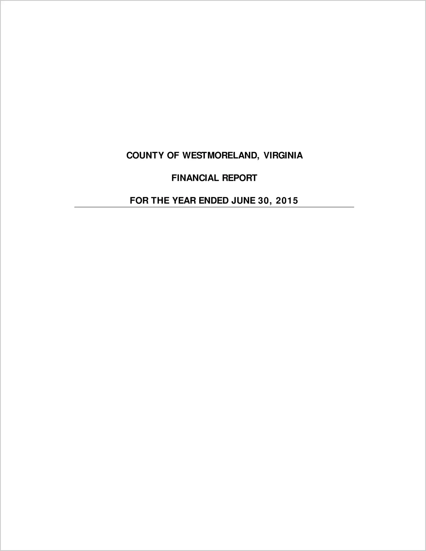 2015 Annual Financial Report for County of Westmoreland