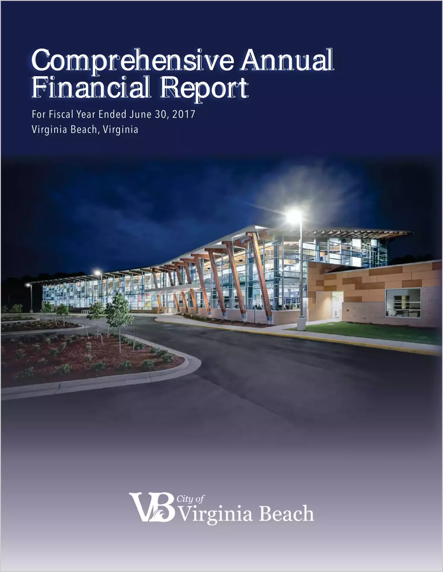 2017 Annual Financial Report for City of Virginia Beach