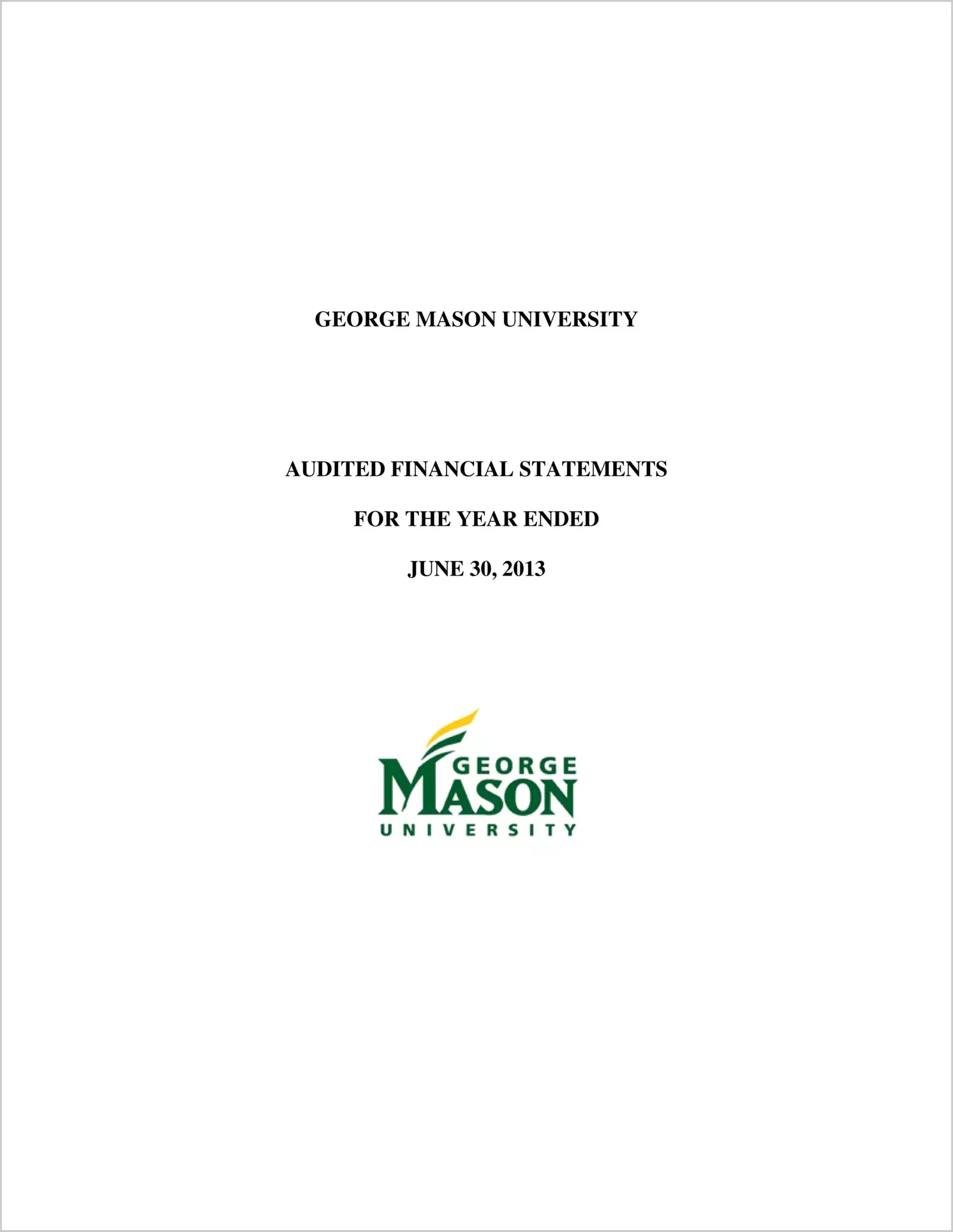 George Mason University Financial Statements for the year ended June 30, 2013