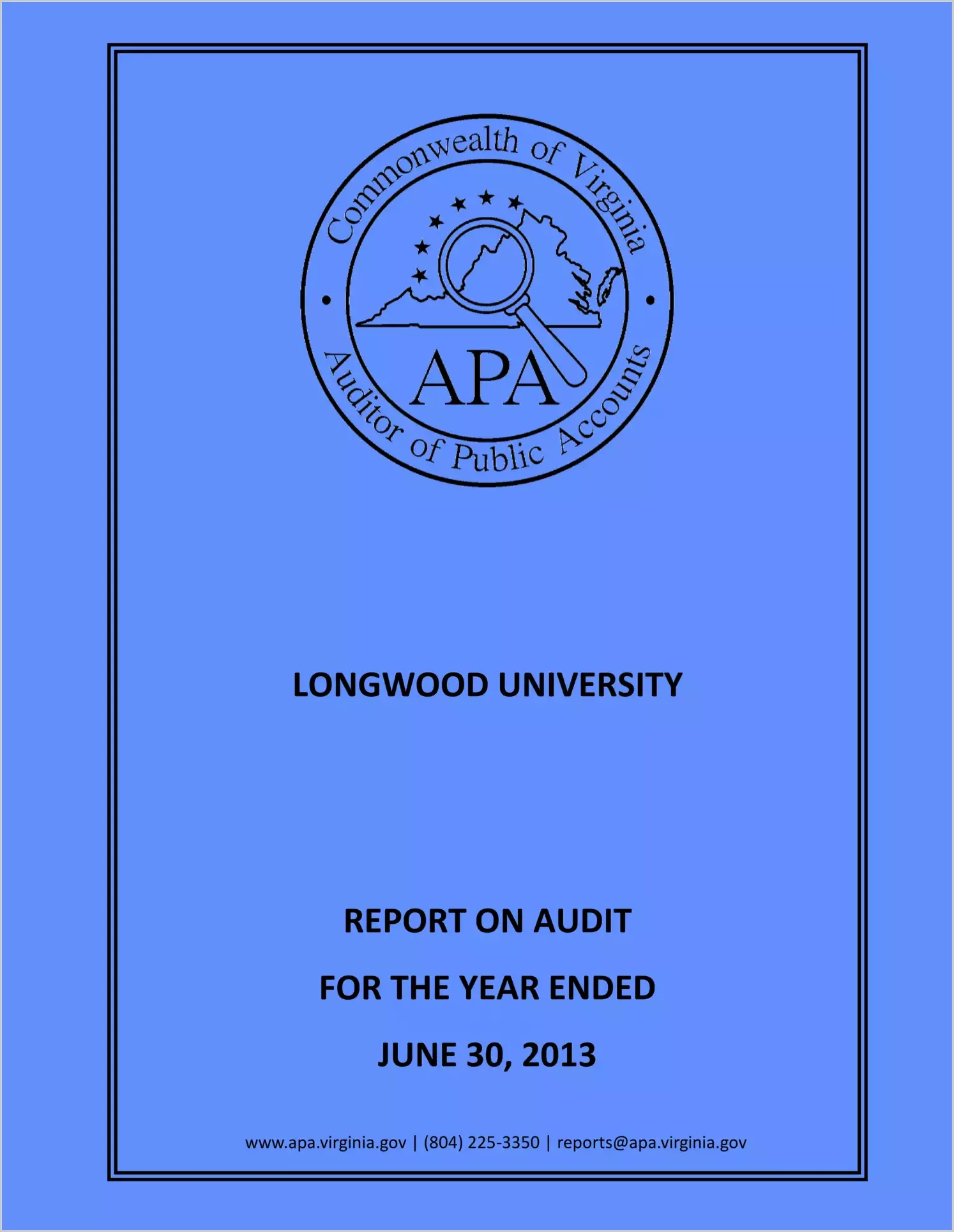 Longwood University report on audit for the year ended June 30, 2013