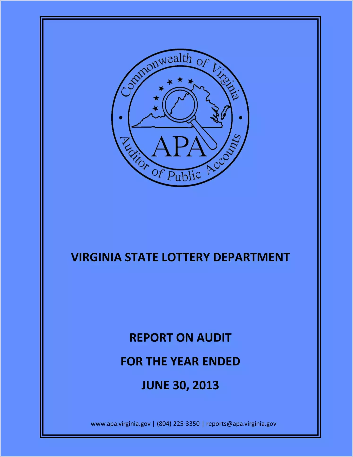 Virginia State Lottery Department for the year ended June 30, 2013