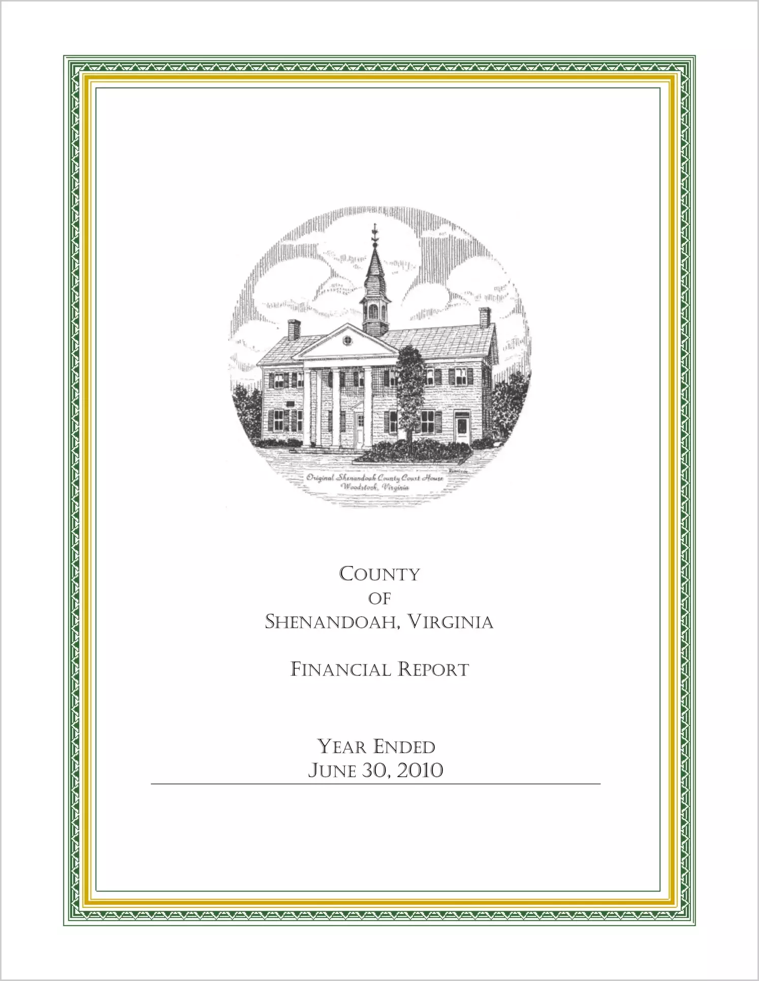 2010 Annual Financial Report for County of Shenandoah
