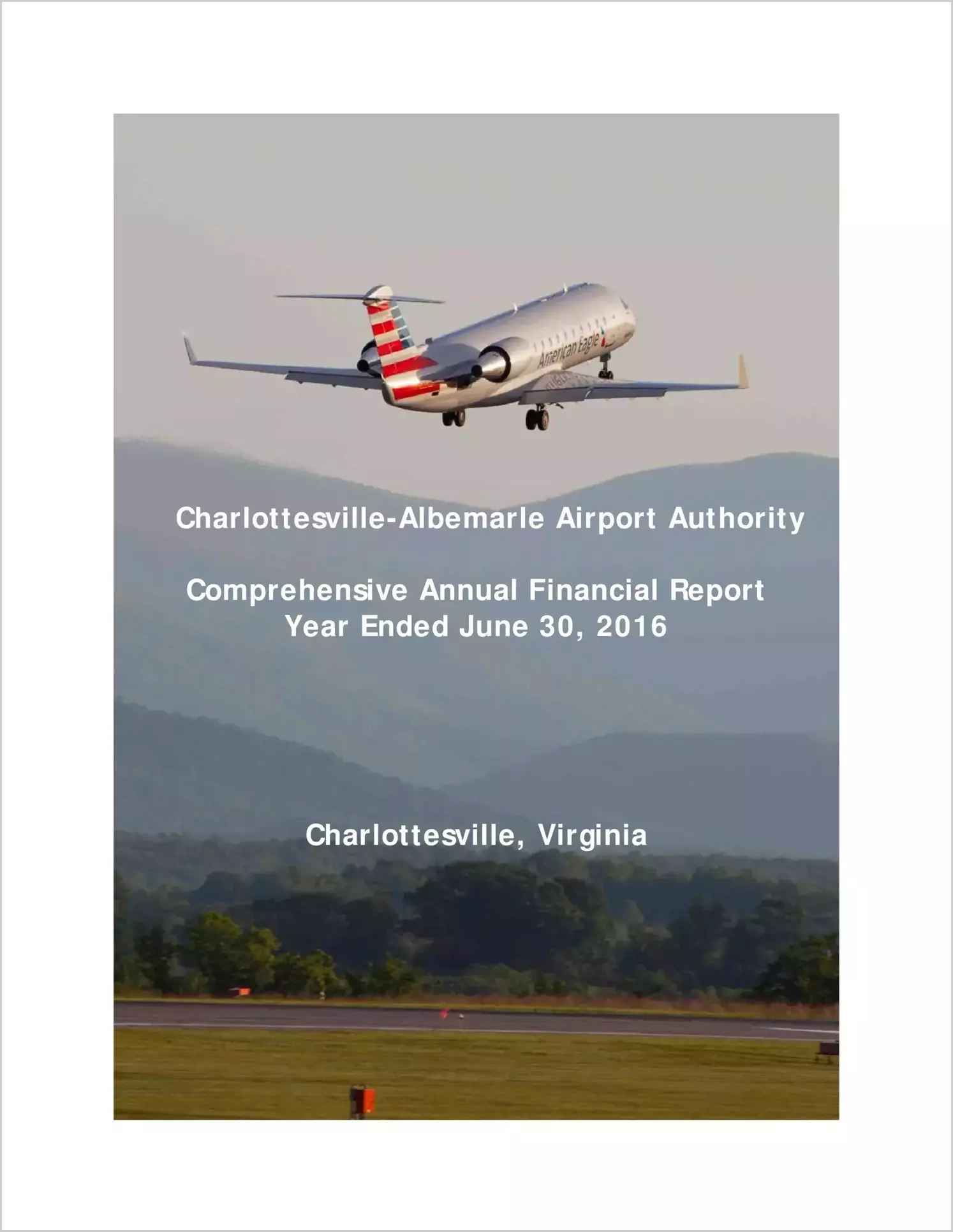 2016 ABC/Other Annual Financial Report  for Charlottesville-Albemarle Airport Authority