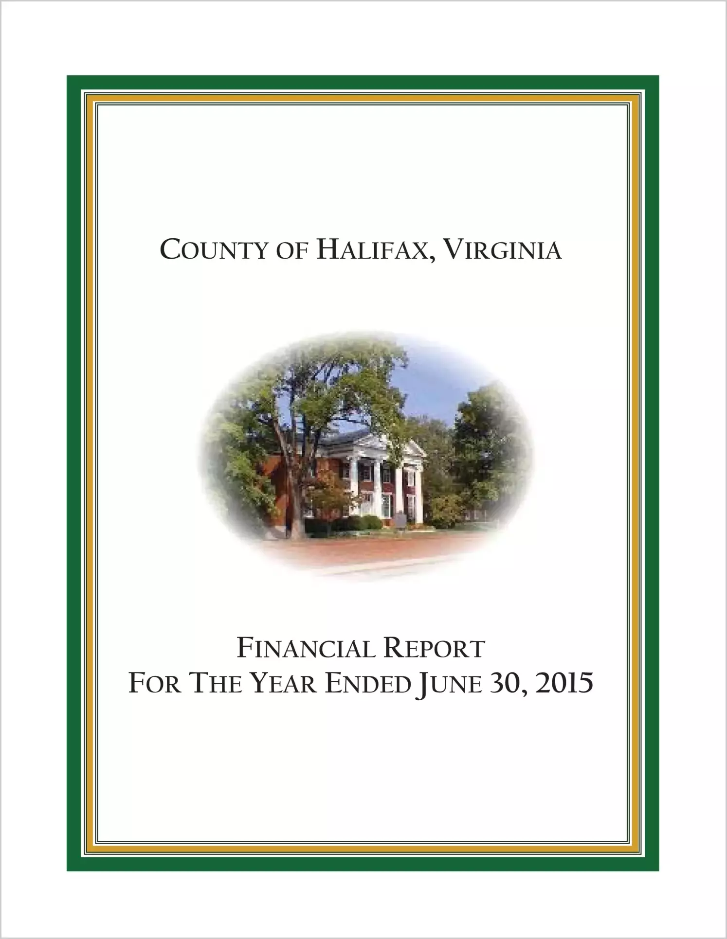 2015 Annual Financial Report for County of Halifax