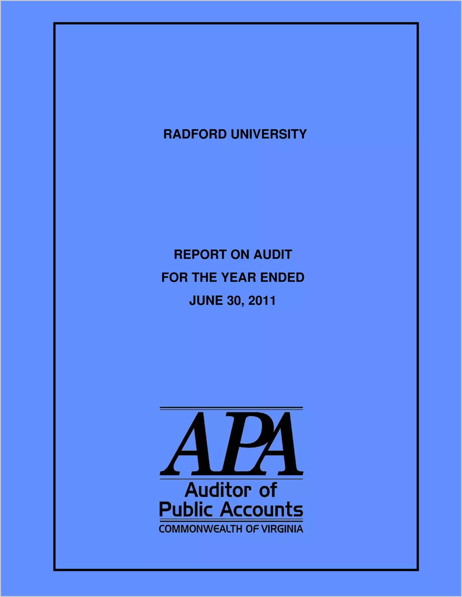 Radford University report on audit for year ending June 30, 2011