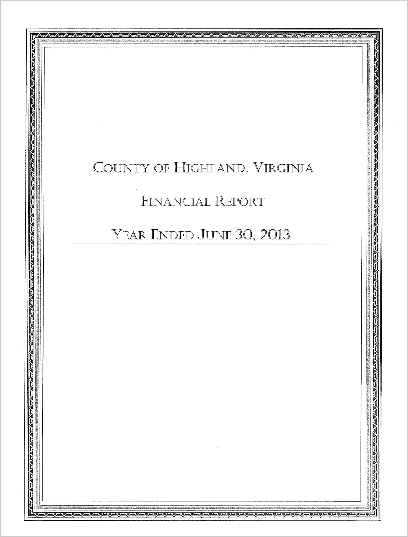 2013 Annual Financial Report for County of Highland