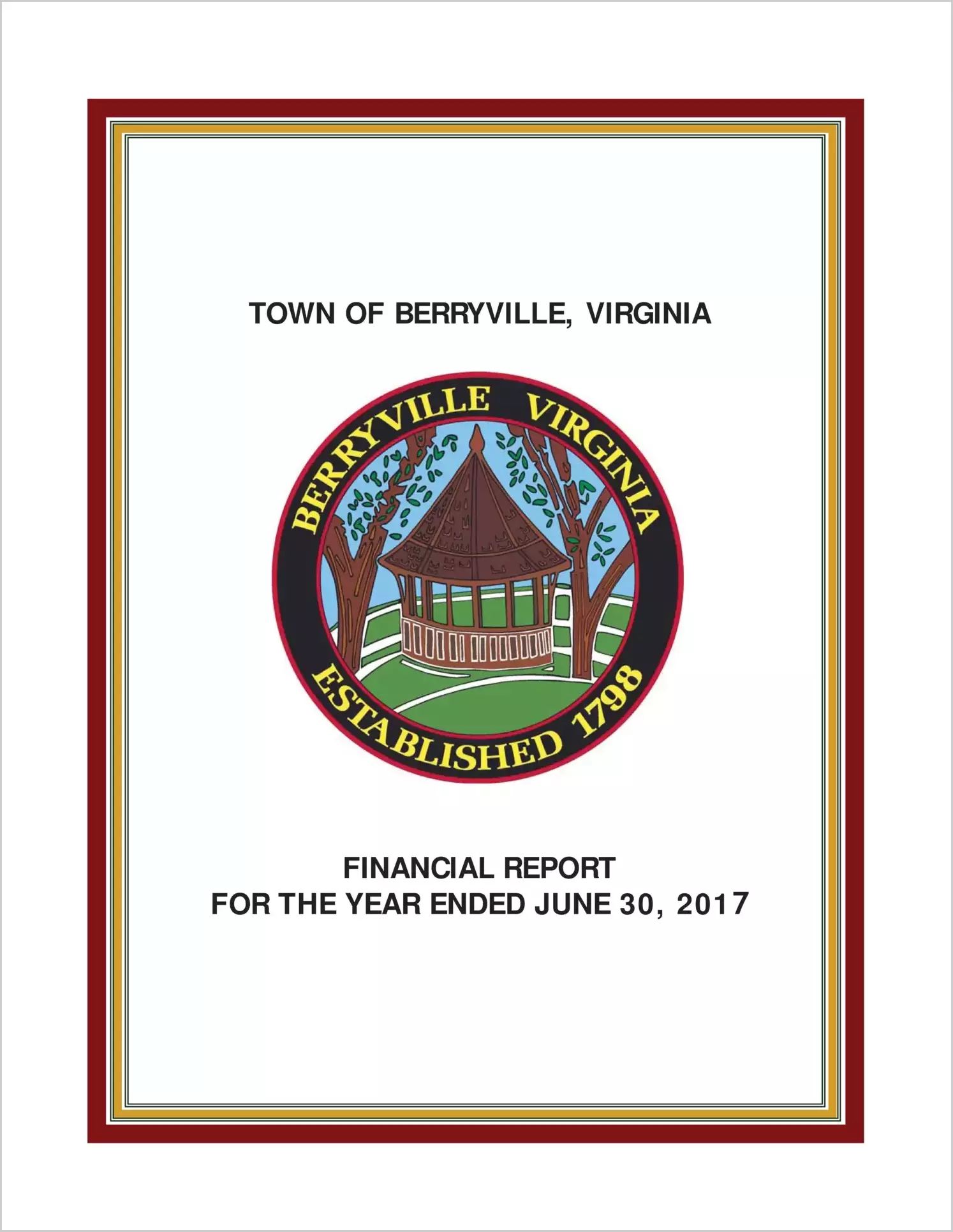 2017 Annual Financial Report for Town of Berryville